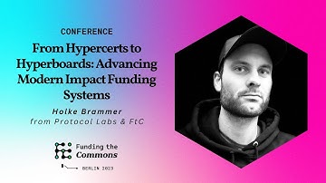 22. From Hypercerts to Hyperboards: Advancing Modern Impact Funding Systems - Berlin 2023