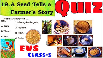 QUIZ/A Seed Tells A Farmer