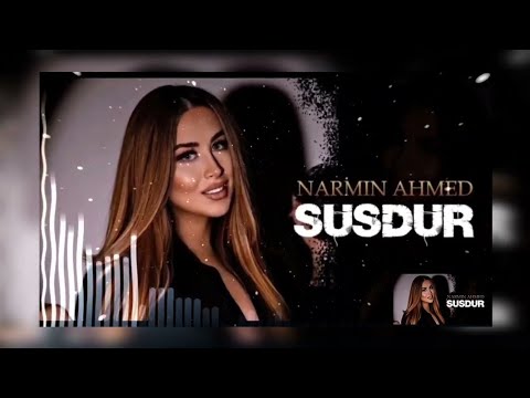 Narmin Ahmed - Susdur Klip Remix (TikTokda Axtarilan Mahni)
