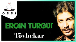 Ercan Turgut - Tövbekar
