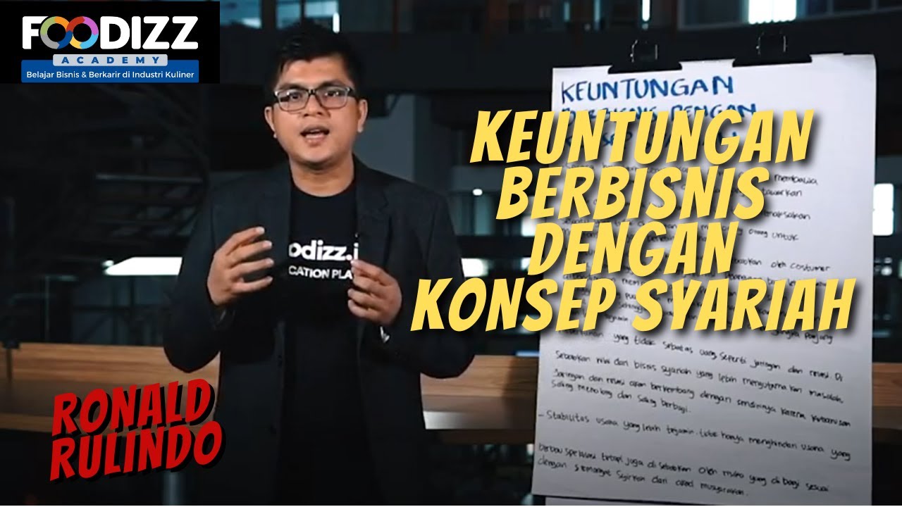 [Foodizz Class] Keuntungan Berbisnis Dengan Konsep Syariah - Ronald ...