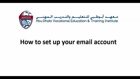 How to set up student email account