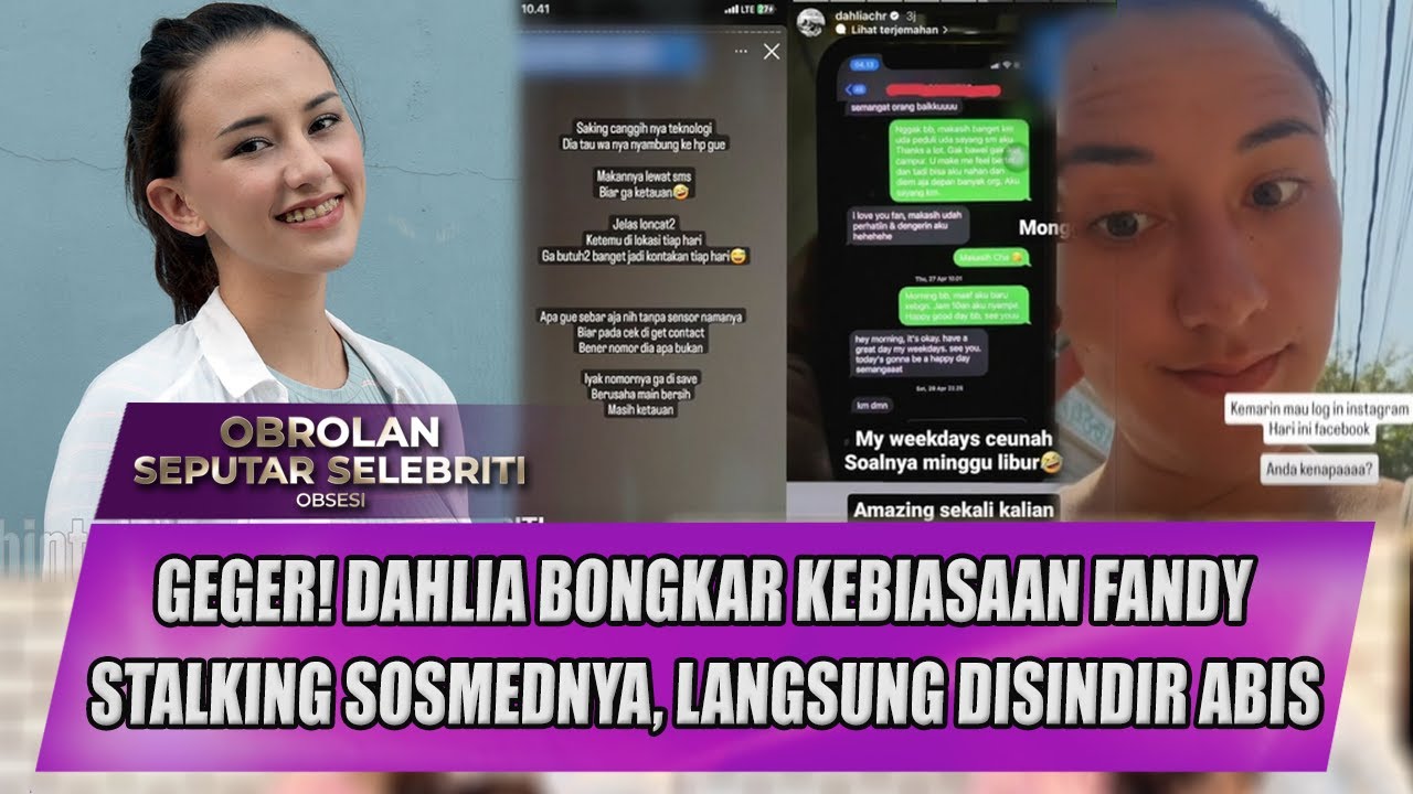 MEMANAS!! SINDIRAN SADIS DAHLIA UNTUK STALKER SOSMEDNYA, SEBUT SAJA FANDY - OSS