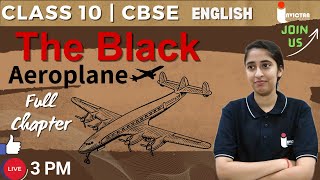 II. The Black Aero plane | Full Chapter Explanation  | Class 10 CBSE | UP Board | Chapter-3