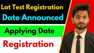 Lat test date announced 2023 | Online Registration of  Law admission test 2023 ( Lat test) 2023 |