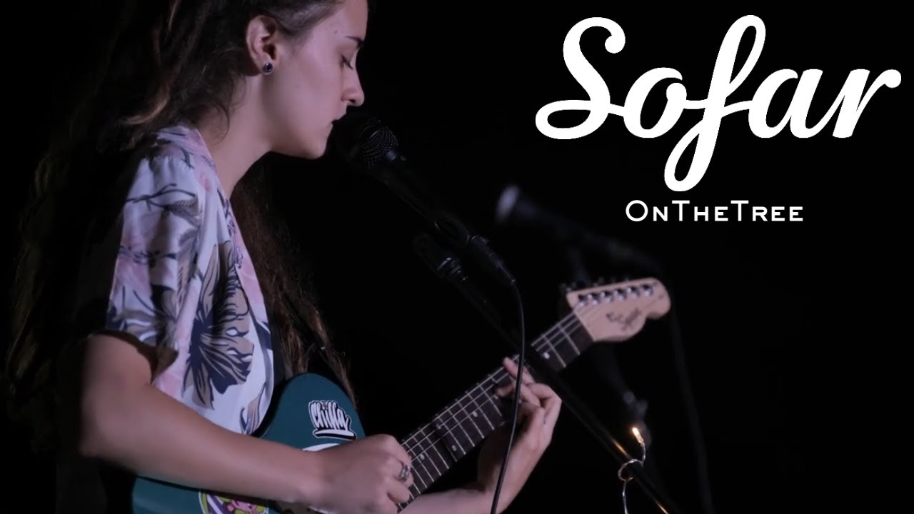 OnTheTree - ще ме запомниш ли така? | Sofar Burgas