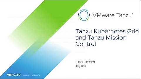 An Overview of VMware Tanzu Kubernetes Grid Lifecycle Management with Tanzu Mission Control