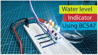 How to make Water Level indicator Using BC547 Transistor and bread board | Electronics mini projects