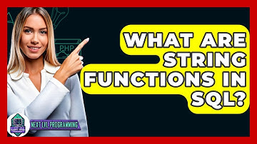 What Are String Functions In SQL? - Next LVL Programming