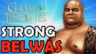 Strong Belwas - Game of Thrones - Spotlight