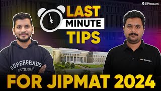 JIPMAT 2024 Last Minute Tips 🎯| JIPMAT 2024 Exam Preparation | JIPMAT 2024 Exam Tips