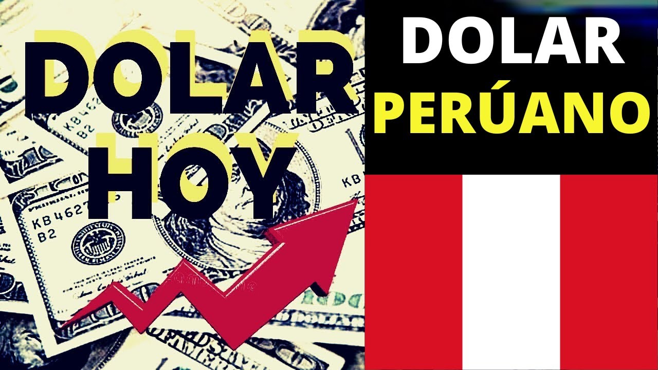 Cuanto cuesta el dolar en peru