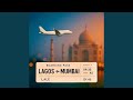 Lagos To Mumbai mp3
