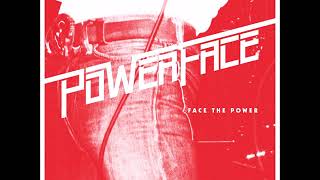 Power Face - Face The Power (Full Album)