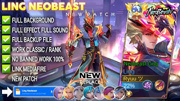 Script Skin Ling Neobeast No Password | Full Effect Voice | Patch Terbaru
