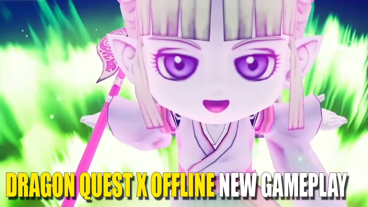 Dragon Quest X Offline - 25 minutes of gameplay - Gematsu