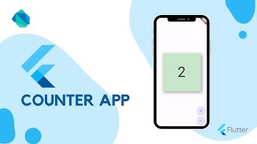 Simple Counter App in Flutter: A Step-by-Step Guide