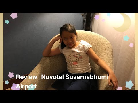 Review: Novotel Bangkok Suvarnabhumi Airport โนโวเทล สุวรรณภูมิ