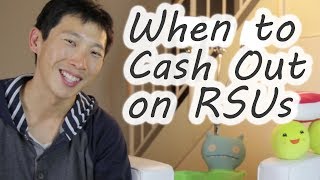 When to Cash Out on RSUs