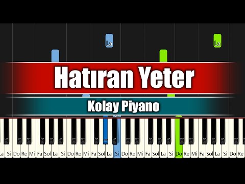 Hatıran Yeter - Kolay Piyano