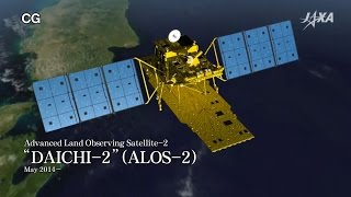 You can understand DAICHI-2 applications for disaster