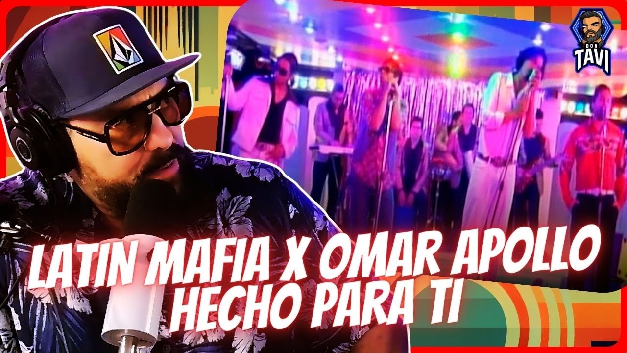 REACCION A LATIN MAFIA x Omar Apollo - Hecho para ti