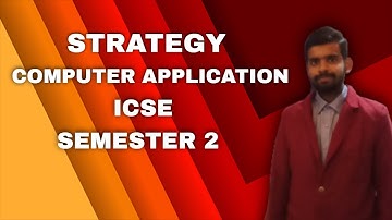Computer Application 2 min strategy for Full Marks | ICSE | SEMESTER 2 | #ICSE #SEMESTER2