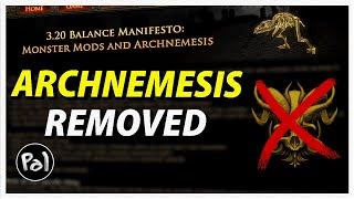 GGG Just Reversed Archnemesis for 3.20! | Path of Exile