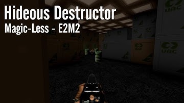 [Ultimate Doom] Hideous Destructor Full Magic-less Playthrough - E2M2
