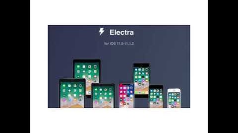 Jailbreak Toolkit for iOS 11.0 - 11.1.2 Released - Electra