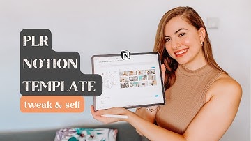 🎨 How to Customize and Sell Notion Templates Without Starting from Scratch | Customise a PLR with Me