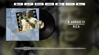 Rica - À Andah Audio 2024