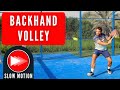 Backhand volley  padel technical breakdown