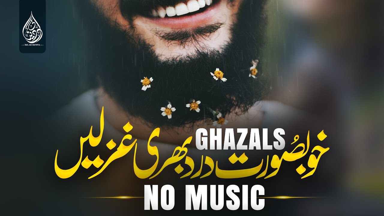 To 7 Ghazals - Superhit Ghazals 2026 - Without Music - Dil Ki Duniya
