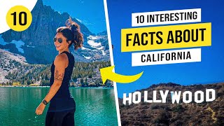 10 Interesting Facts About California | California Facts And History