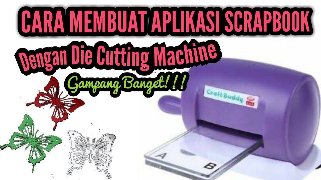  CARA  MEMBUAT APLIKASI  SCRAPBOOK DENGAN MESIN POTONG KERTAS 