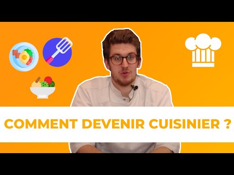 Vidéo: Comment Devenir Cuisinier ?