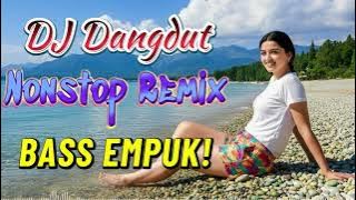 DJ DANGDUT NONSTOP FULL ALBUM BASS EMPUK 😌 DJ DANGDUT REMIX NONSTOP - ENAK BUAT SANTAI VOL 26