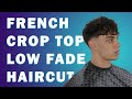 French Crop Top With a Low Fade | Tutorial