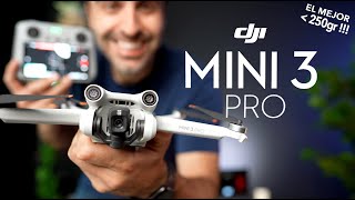 DJI Mini 3 PRO - El MEJOR sub250gr - HONESTA Review