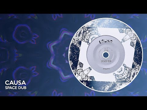 Causa (2) — Causa - Space Dub