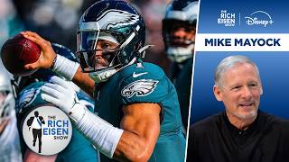 Mike Mayock: What to Expect from the Eagles’ New-Look Offense This Season | The Rich Eisen Show