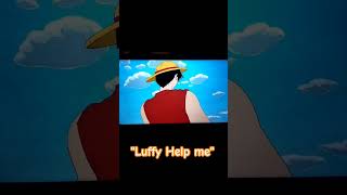 Nami Ask Luffy To Help Her