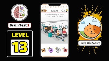 Brain Test 2 Tom’s Adventure Level 13