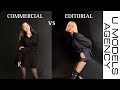 Commercial Model vs Editorial Model | U Models Agency