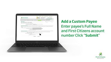 First Citizens Online Banking - How to add a payee