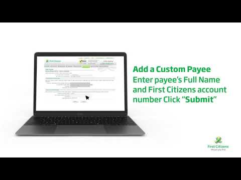 First Citizens Online Banking - How to add a payee