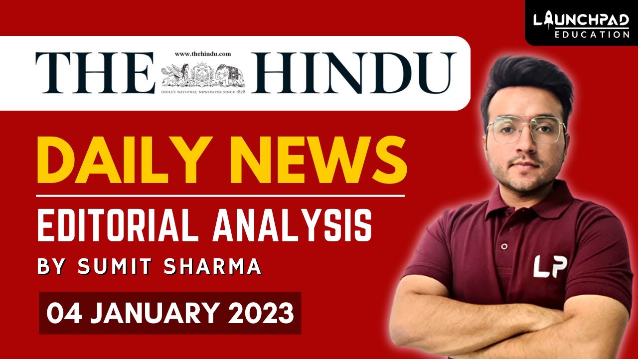 4th January 2023 | The Hindu Newspaper Analysis | Daily Current Affairs ...