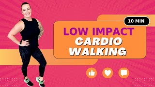 QUICK CARDIO WALKING: 10 Minute At Home  Cardio Workout, Joint Health Exercises, Walking Exercise