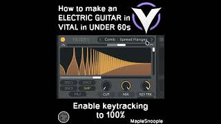 How to make an ELECTRIC GUITAR in VITAL in UNDER 60s... | How to VITAL